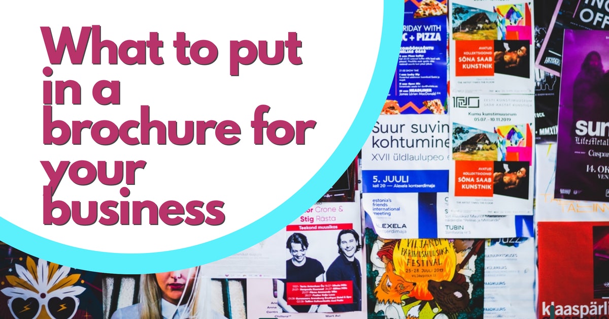 What to put in a brochure for your business: The best tips