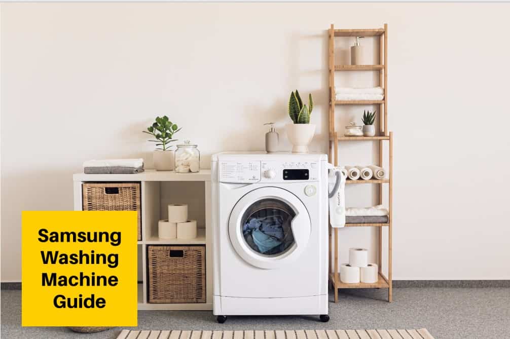 Samsung Washing Machine Troubleshooting Guide to Resolve Common Issues